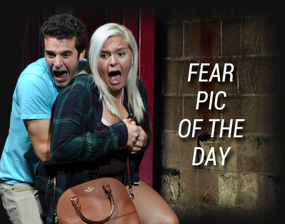 Fear Pics of the Day